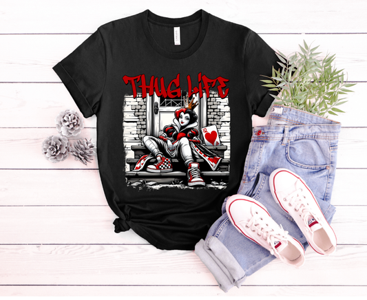 thug life Queen of Hearts