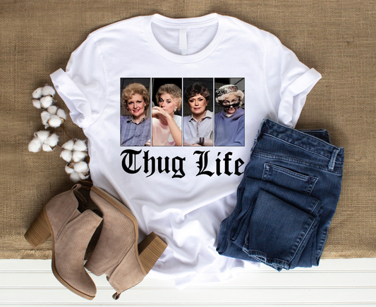 thug life golden girls